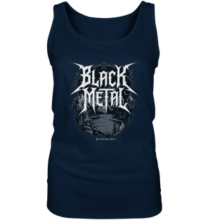 BLACK METAL – Roh, Dunkel, Unaufhaltsam - Ladies Tank - Top | Tank - Tops | Dark Shadows Arts