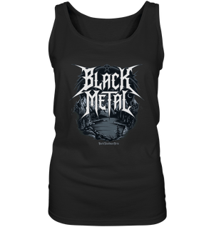 BLACK METAL – Roh, Dunkel, Unaufhaltsam - Ladies Tank - Top | Tank - Tops | Dark Shadows Arts