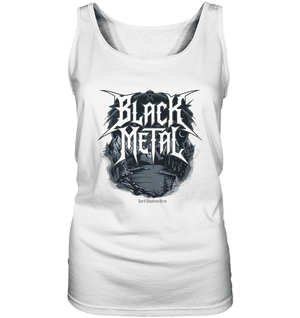 BLACK METAL – Roh, Dunkel, Unaufhaltsam - Ladies Tank - Top | Tank - Tops | Dark Shadows Arts