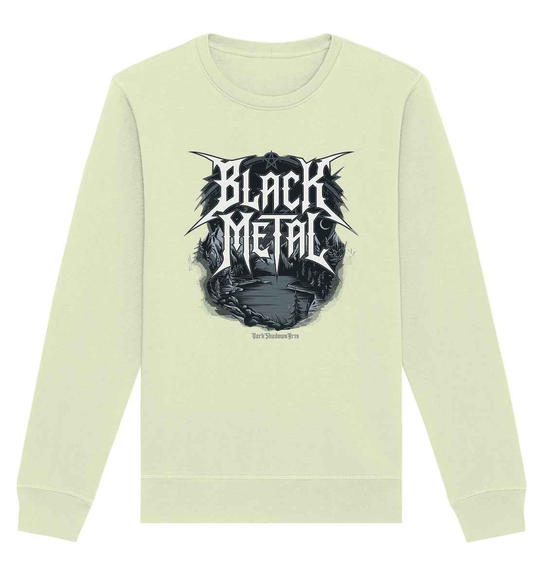 BLACK METAL – Roh, Dunkel, Unaufhaltsam - Organic Basic Unisex Sweatshirt | Sweatshirts | Dark Shadows Arts