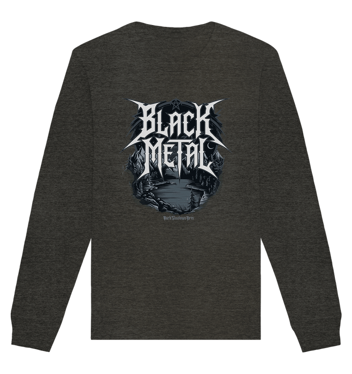 BLACK METAL – Roh, Dunkel, Unaufhaltsam - Organic Basic Unisex Sweatshirt | Sweatshirts | Dark Shadows Arts