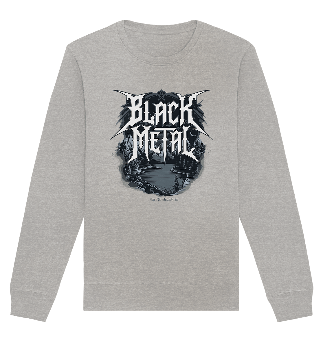 BLACK METAL – Roh, Dunkel, Unaufhaltsam - Organic Basic Unisex Sweatshirt | Sweatshirts | Dark Shadows Arts