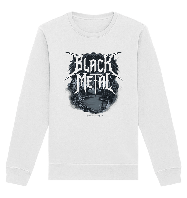 BLACK METAL – Roh, Dunkel, Unaufhaltsam - Organic Basic Unisex Sweatshirt | Sweatshirts | Dark Shadows Arts