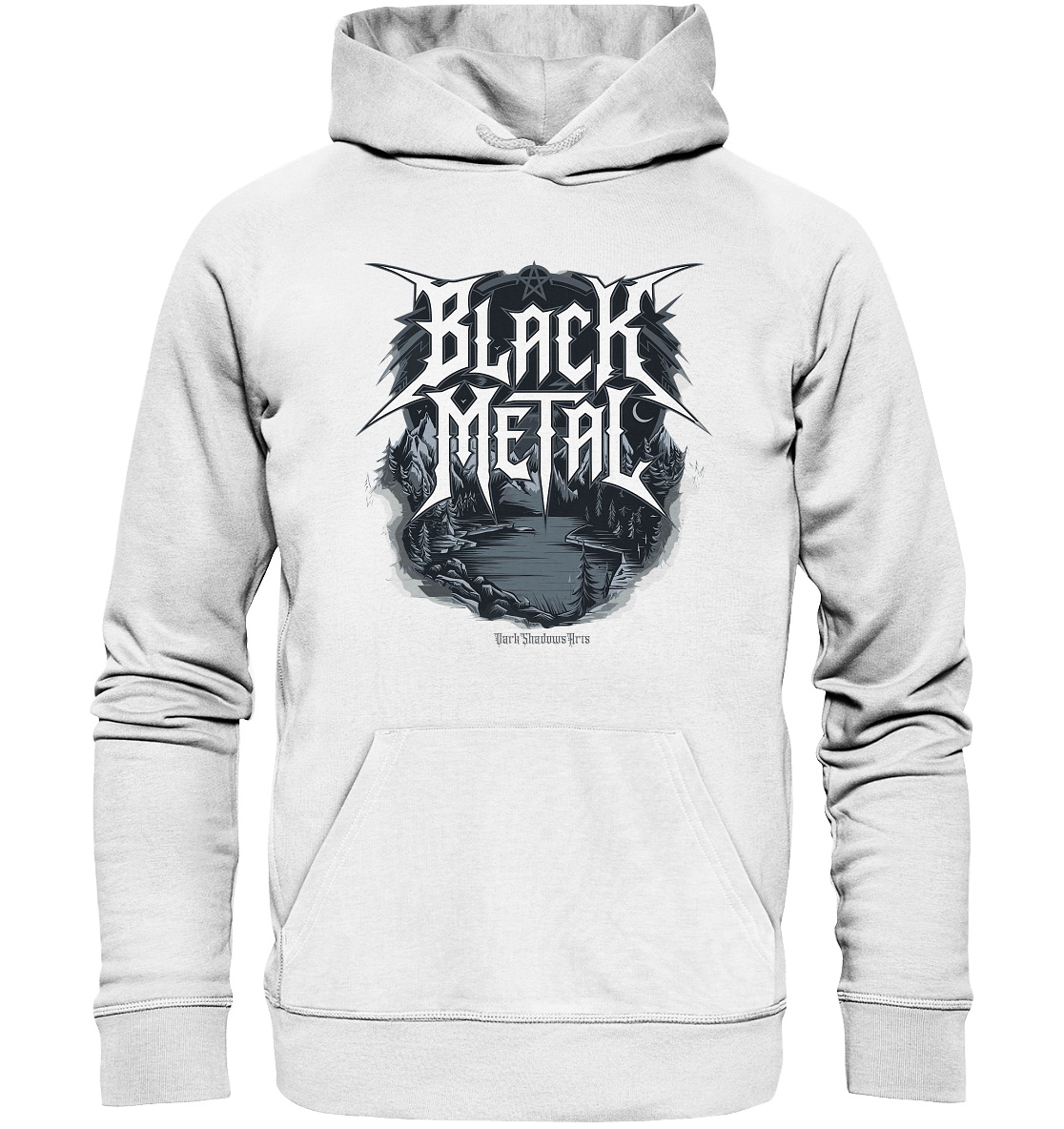 BLACK METAL – Roh, Dunkel, Unaufhaltsam - Organic Hoodie | Hoodies | Dark Shadows Arts