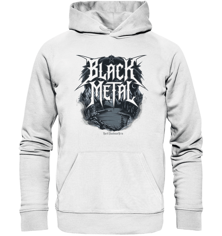 BLACK METAL – Roh, Dunkel, Unaufhaltsam - Organic Hoodie | Hoodies | Dark Shadows Arts
