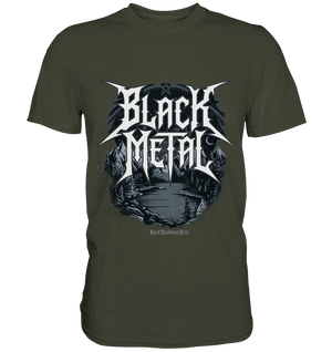 BLACK METAL – Roh, Dunkel, Unaufhaltsam - Premium Shirt | Unisex - Shirts | Dark Shadows Arts