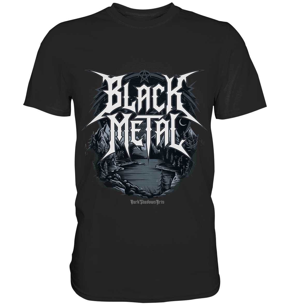 BLACK METAL – Roh, Dunkel, Unaufhaltsam - Premium Shirt | Unisex - Shirts | Dark Shadows Arts