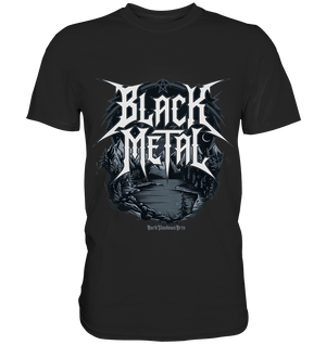 BLACK METAL – Roh, Dunkel, Unaufhaltsam - Premium Shirt | Unisex - Shirts | Dark Shadows Arts