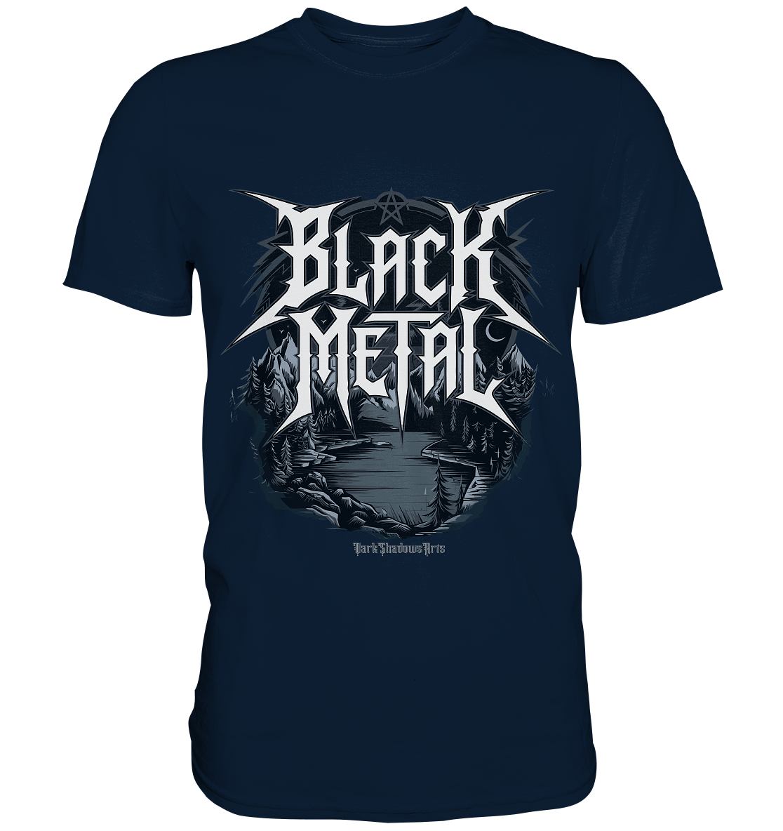 BLACK METAL – Roh, Dunkel, Unaufhaltsam - Premium Shirt | Unisex - Shirts | Dark Shadows Arts