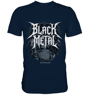 BLACK METAL – Roh, Dunkel, Unaufhaltsam - Premium Shirt | Unisex - Shirts | Dark Shadows Arts