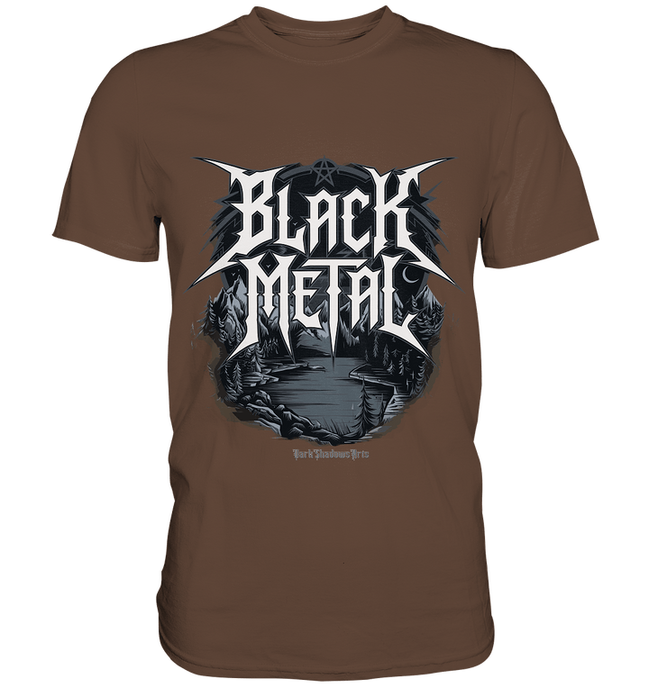 BLACK METAL – Roh, Dunkel, Unaufhaltsam - Premium Shirt | Unisex - Shirts | Dark Shadows Arts