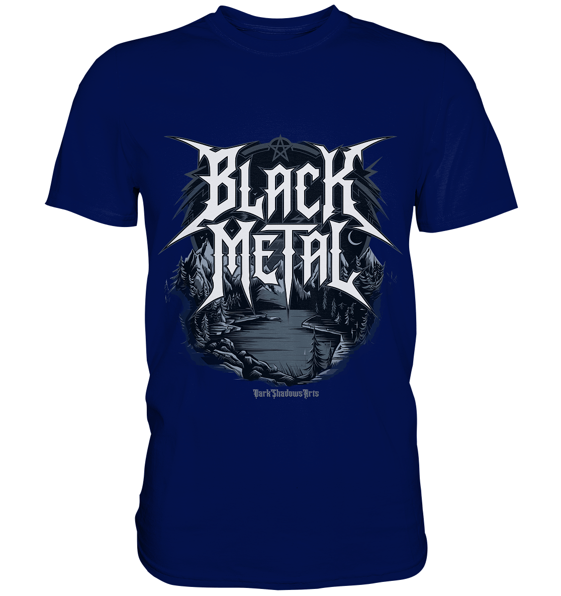 BLACK METAL – Roh, Dunkel, Unaufhaltsam - Premium Shirt | Unisex - Shirts | Dark Shadows Arts
