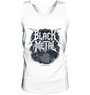 BLACK METAL – Roh, Dunkel, Unaufhaltsam - Relaxed Tank Top | Tank - Tops | Dark Shadows Arts