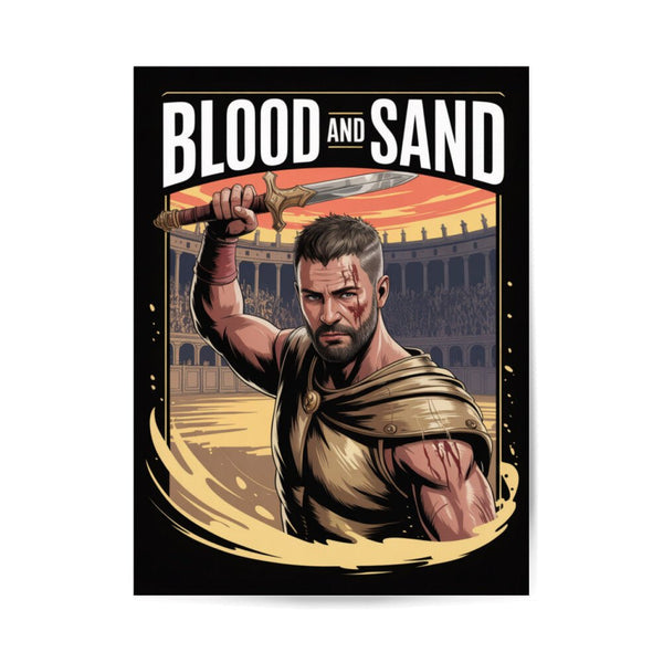 Blood and Sand – Gladiator des Schicksals - Poster 3:4 | Poster | Dark Shadows Arts