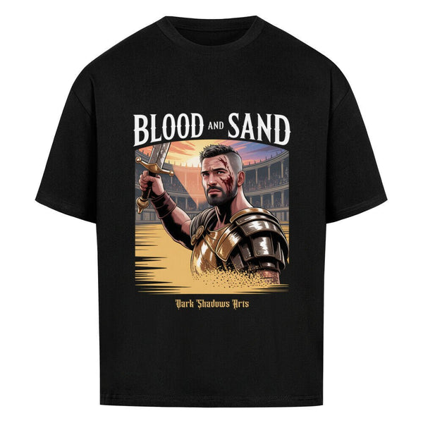 Blood and Sand_ Gladiator des Schicksals - VACANCY Oversized Shirt | T-Shirt | Dark Shadows Arts
