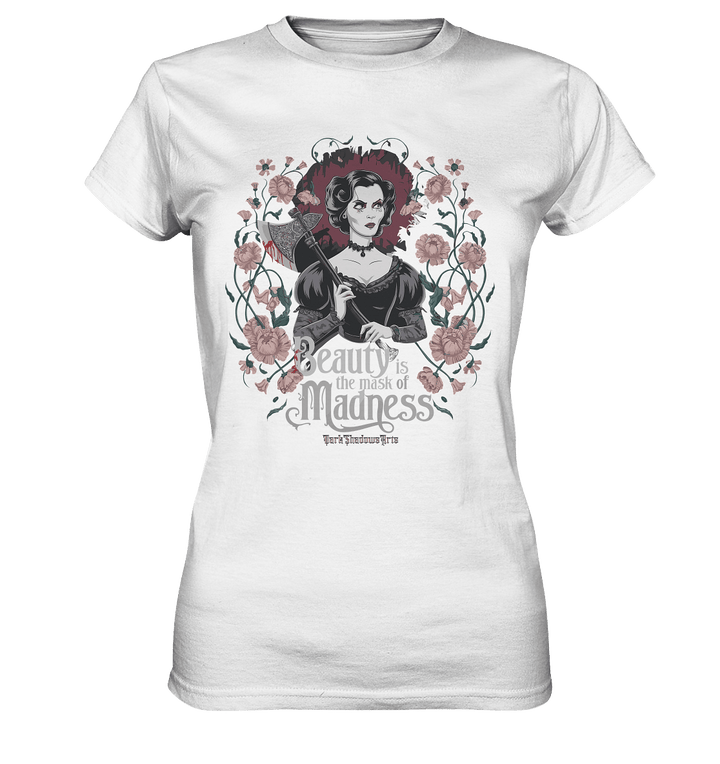 Blutige Schönheit - Dark Lady mit Axt - Ladies Premium Shirt | Lady - Shirts | Dark Shadows Arts