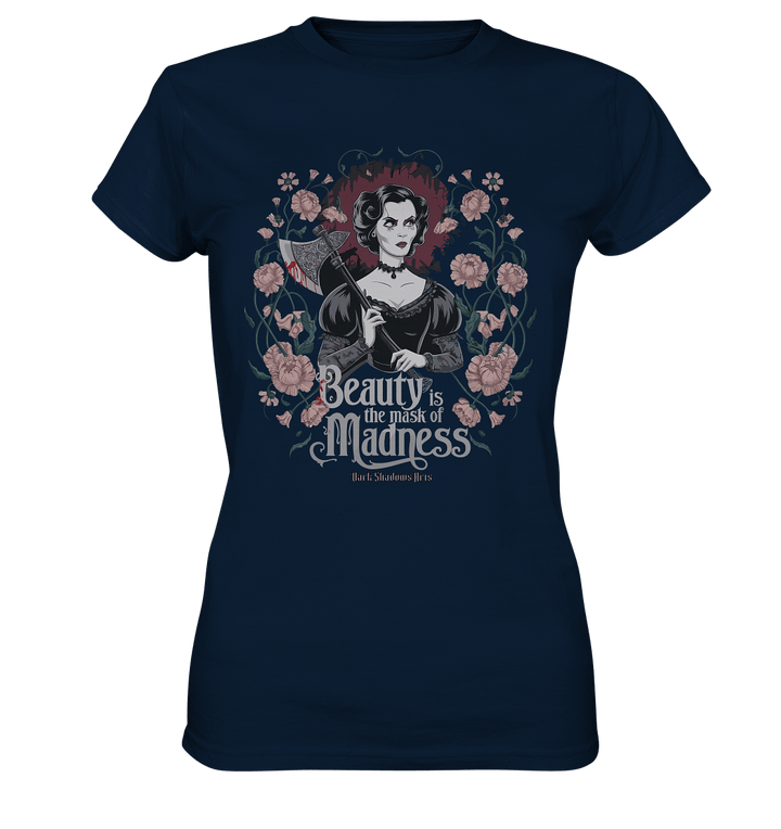 Blutige Schönheit - Dark Lady mit Axt - Ladies Premium Shirt | Lady - Shirts | Dark Shadows Arts