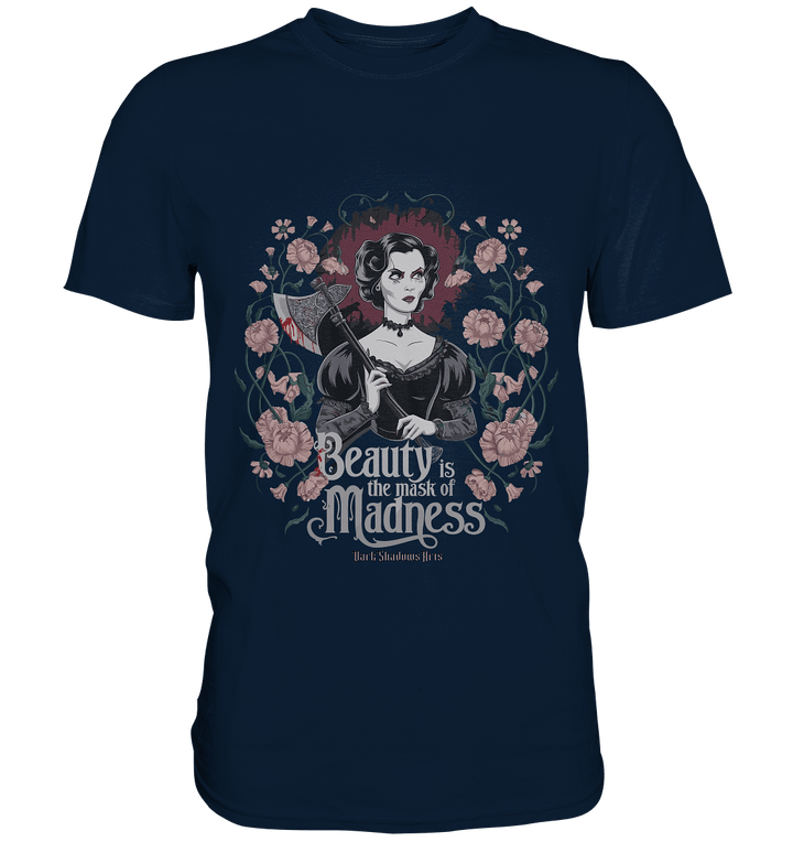 Blutige Schönheit - Dark Lady mit Axt - Premium Shirt | Unisex - Shirts | Dark Shadows Arts