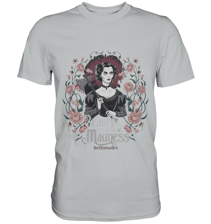 Blutige Schönheit - Dark Lady mit Axt - Premium Shirt | Unisex - Shirts | Dark Shadows Arts