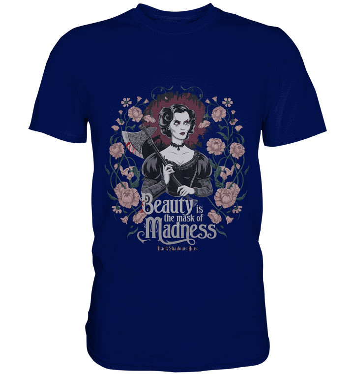 Blutige Schönheit - Dark Lady mit Axt - Premium Shirt | Unisex - Shirts | Dark Shadows Arts