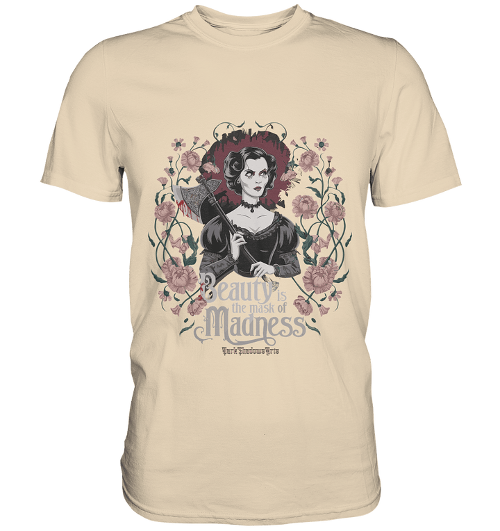 Blutige Schönheit - Dark Lady mit Axt - Premium Shirt | Unisex - Shirts | Dark Shadows Arts