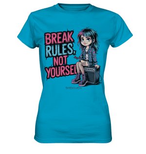 BREAK RULES, NOT YOURSELF – Kreatives Design für Rebell:innen - Ladies Premium Shirt | Lady - Shirts | Dark Shadows Arts