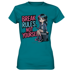 BREAK RULES, NOT YOURSELF – Kreatives Design für Rebell:innen - Ladies Premium Shirt | Lady - Shirts | Dark Shadows Arts