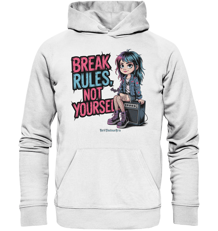 BREAK RULES, NOT YOURSELF – Kreatives Design für Rebell:innen - Organic Hoodie | Hoodies | Dark Shadows Arts