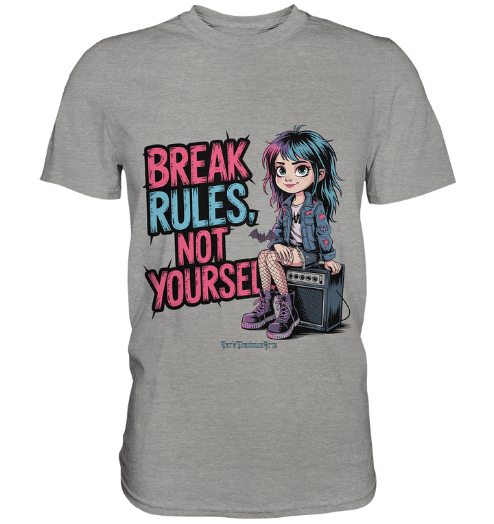 BREAK RULES, NOT YOURSELF – Kreatives Design für Rebell:innen - Premium Shirt | Unisex - Shirts | Dark Shadows Arts