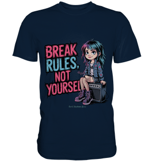 BREAK RULES, NOT YOURSELF – Kreatives Design für Rebell:innen - Premium Shirt | Unisex - Shirts | Dark Shadows Arts