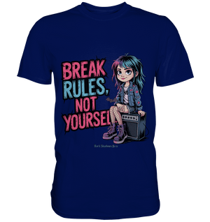 BREAK RULES, NOT YOURSELF – Kreatives Design für Rebell:innen - Premium Shirt | Unisex - Shirts | Dark Shadows Arts