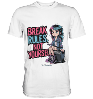 BREAK RULES, NOT YOURSELF – Kreatives Design für Rebell:innen - Premium Shirt | Unisex - Shirts | Dark Shadows Arts