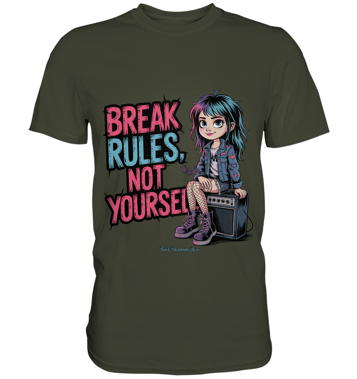 BREAK RULES, NOT YOURSELF – Kreatives Design für Rebell:innen - Premium Shirt | Unisex - Shirts | Dark Shadows Arts