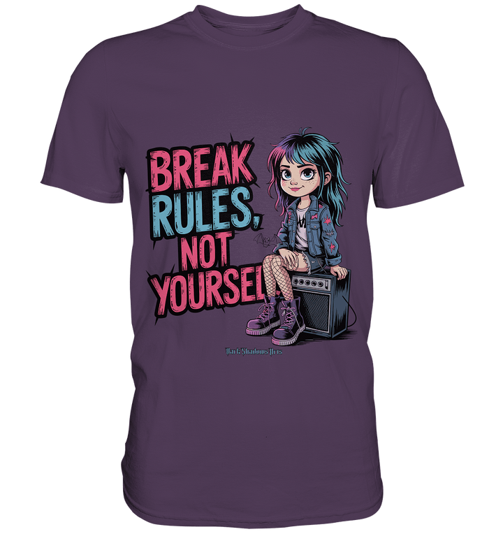 BREAK RULES, NOT YOURSELF – Kreatives Design für Rebell:innen - Premium Shirt | Unisex - Shirts | Dark Shadows Arts