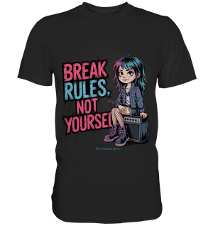 BREAK RULES, NOT YOURSELF – Kreatives Design für Rebell:innen - Premium Shirt | Unisex - Shirts | Dark Shadows Arts