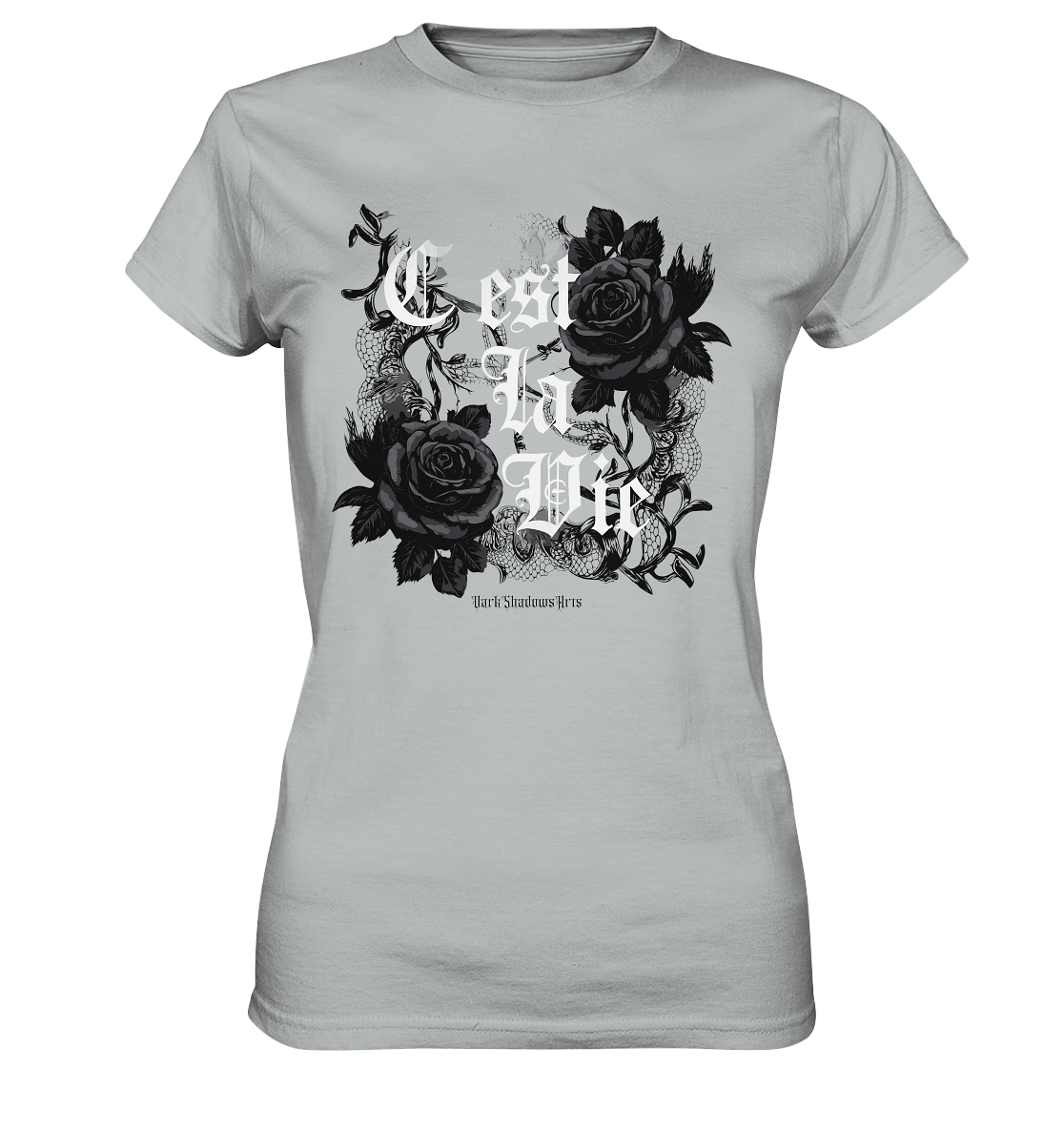 C'est La Vie Dark Gothic Elegance - Ladies Premium Shirt | Lady - Shirts | Dark Shadows Arts
