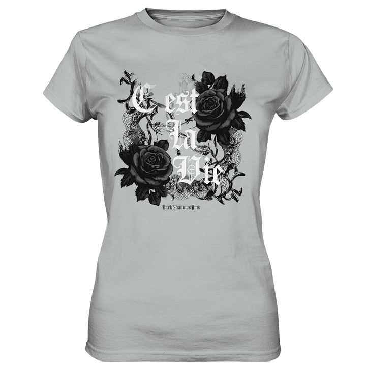 C'est La Vie Dark Gothic Elegance - Ladies Premium Shirt | Lady - Shirts | Dark Shadows Arts