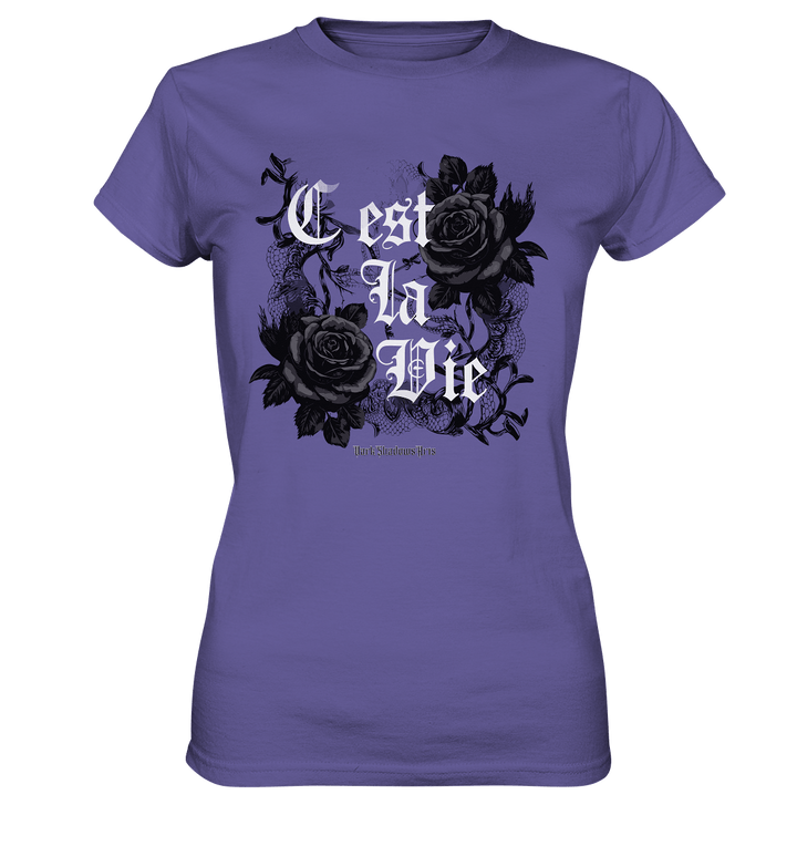 C'est La Vie Dark Gothic Elegance - Ladies Premium Shirt | Lady - Shirts | Dark Shadows Arts