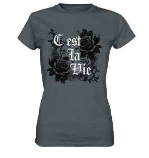 C'est La Vie Dark Gothic Elegance - Ladies Premium Shirt | Lady - Shirts | Dark Shadows Arts