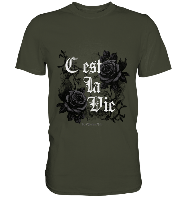 C'est La Vie Dark Gothic Elegance - Premium Shirt | Unisex - Shirts | Dark Shadows Arts