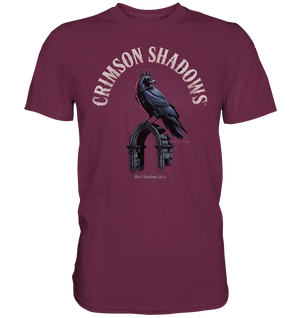 crimson shadows - geheimnisvolle krähengotik und düstere ästhetik - Premium Shirt | Unisex - Shirts | Dark Shadows Arts