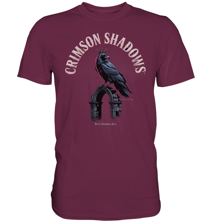 crimson shadows - geheimnisvolle krähengotik und düstere ästhetik - Premium Shirt | Unisex - Shirts | Dark Shadows Arts