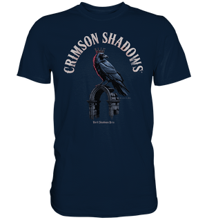 crimson shadows - geheimnisvolle krähengotik und düstere ästhetik - Premium Shirt | Unisex - Shirts | Dark Shadows Arts
