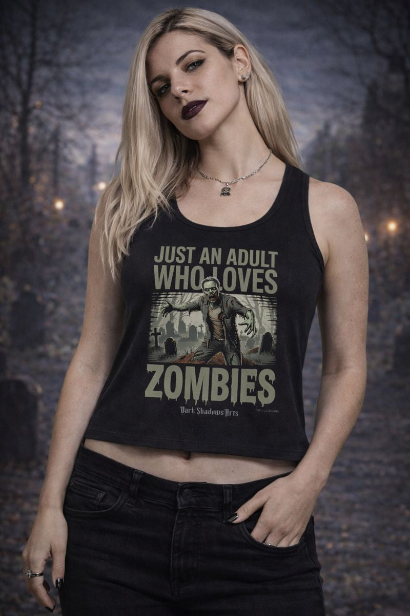 Classic Tanktop Women mit Just an Adult Who Loves Zombies Motiv von Dark Shadows Arts im lässigen Sommer-Horror-Look