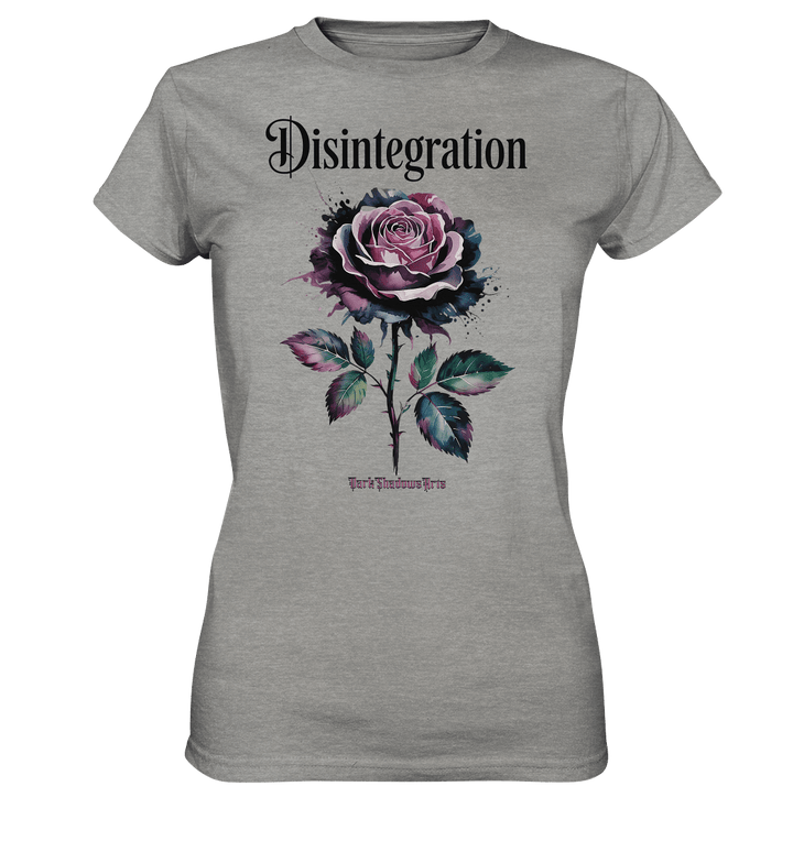 DISINTEGRATION – Symbolträchtige Kunst mit stilisierter Rose - Ladies Premium Shirt | Lady - Shirts | Dark Shadows Arts