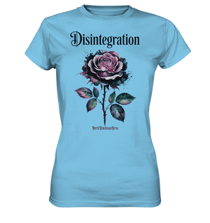DISINTEGRATION – Symbolträchtige Kunst mit stilisierter Rose - Ladies Premium Shirt | Lady - Shirts | Dark Shadows Arts