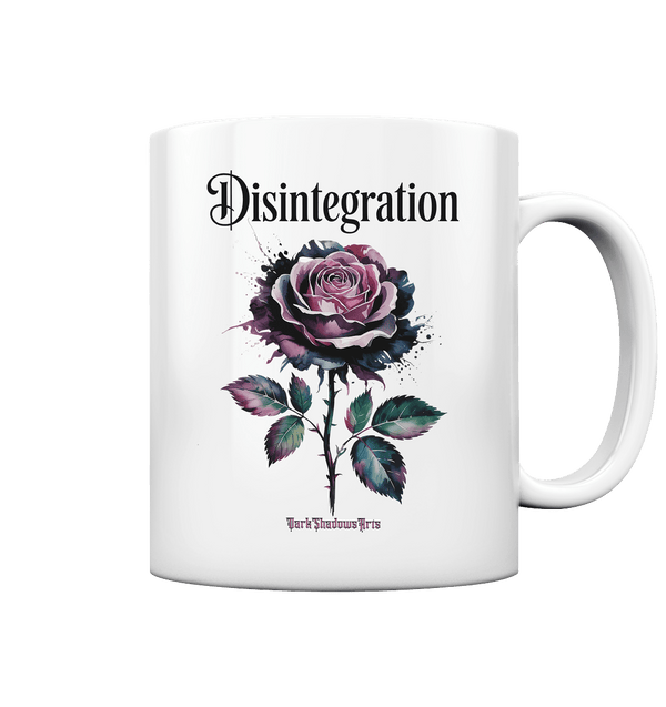 DISINTEGRATION – Symbolträchtige Kunst mit stilisierter Rose - Tasse glossy | Trinkgefäße | Dark Shadows Arts