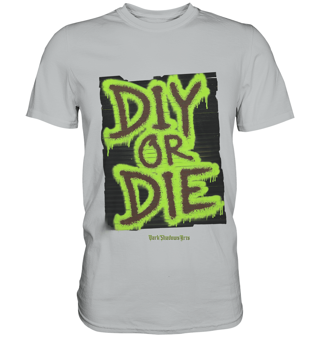 DIY or Die - Kreativität oder Nichts - Premium Shirt | Unisex - Shirts | Dark Shadows Arts