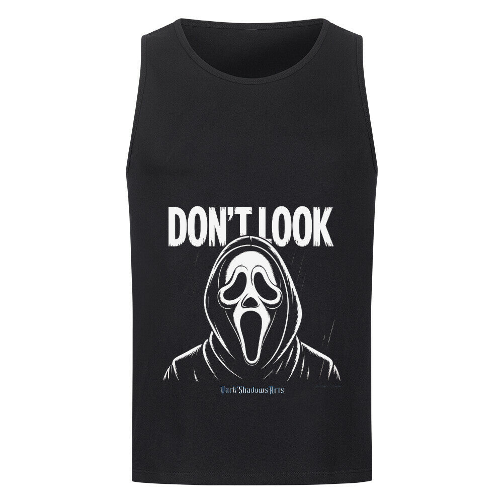 Don’t Look – Ghostface Horror - Classic Tanktop | T-Shirt | Dark Shadows Arts