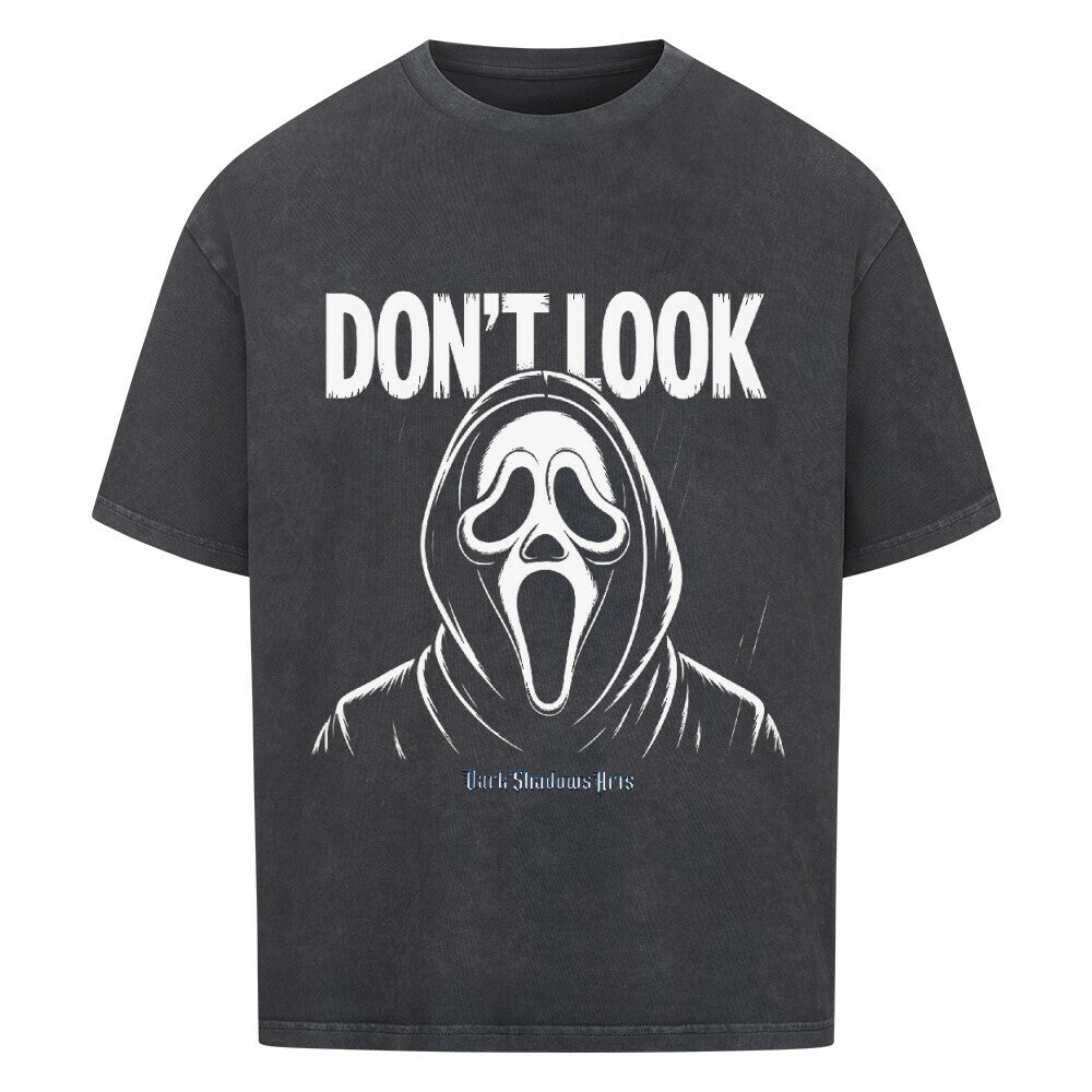 Don’t Look – Ghostface Horror - VACANCY Oversized Shirt | T-Shirt | Dark Shadows Arts